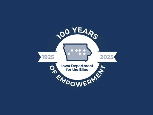 Iowa Department for the Blind 100th anniversary logo marking 1925–2025.