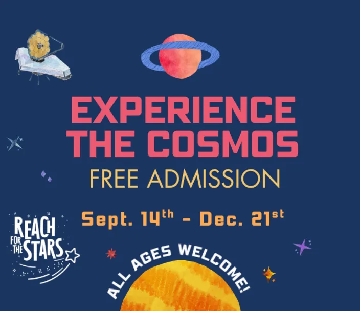 Graphic with space elements and text reading "Experience the Cosmos"