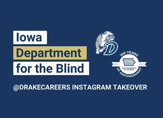 Iowa Department for the Blind announces @DrakeCareers Instagram Takeover with Drake bulldog logo