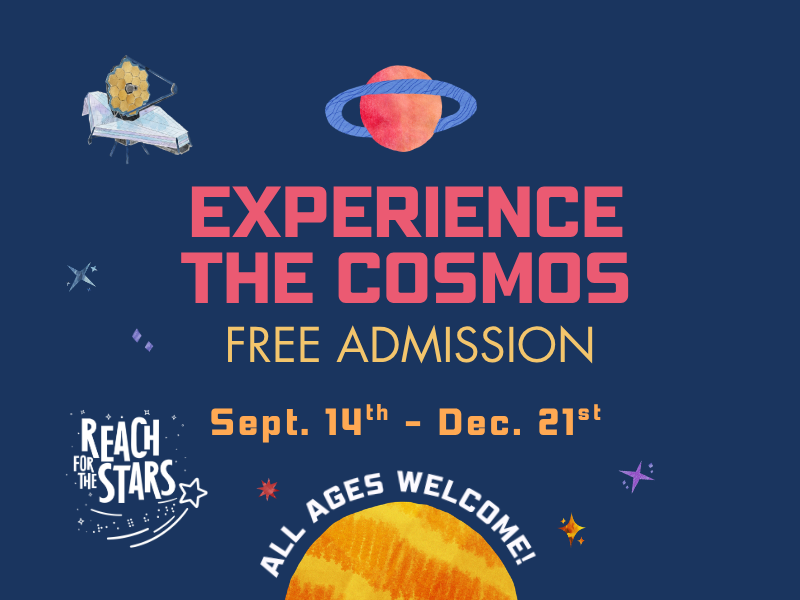 Graphic with space elements and text reading "Experience the Cosmos"
